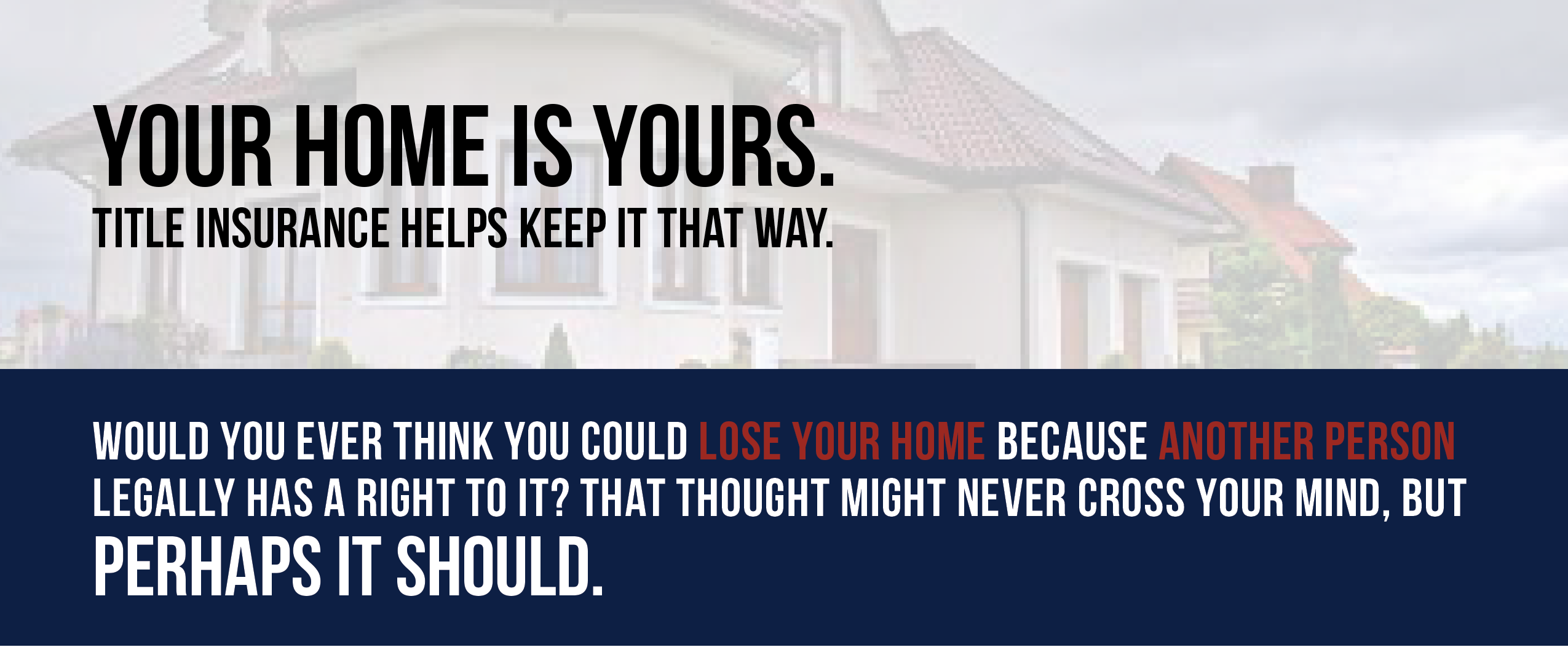Featured image for “There Are Two Types Of Title Insurance:”